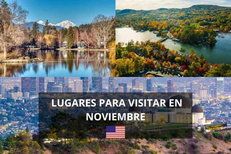 Mejores Lugares para Visitar en Noviembre en EE.UU