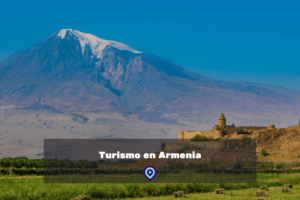 Turismo en Armenia lugares para visitar