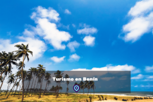 Turismo en Benín lugares para visitar