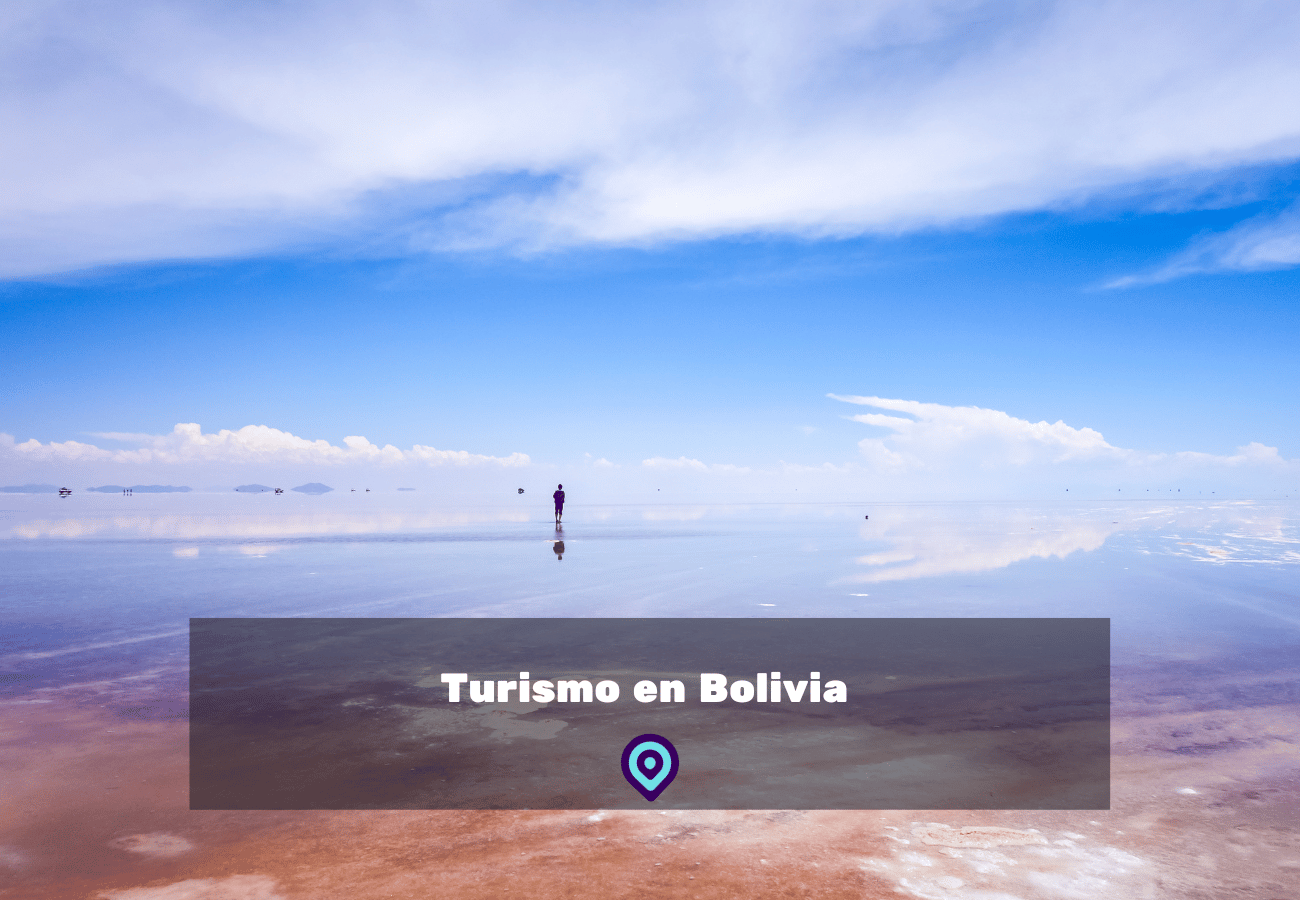 Turismo en Bolivia lugares para visitar