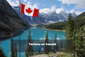 Turismo en Canadá lugares para visitar