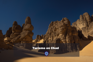 Turismo en Chad lugares para visitar