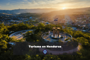 Turismo en Honduras lugares para visitar