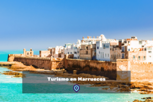 Turismo en Marruecos lugares para visitar