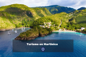 Turismo en Martinica lugares para visitar
