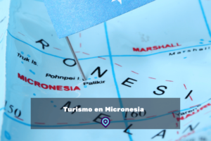 Turismo en Micronesia lugares para visitar