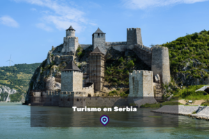 Turismo en Serbia lugares para visitar