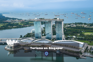 Turismo en Singapur lugares para visitar